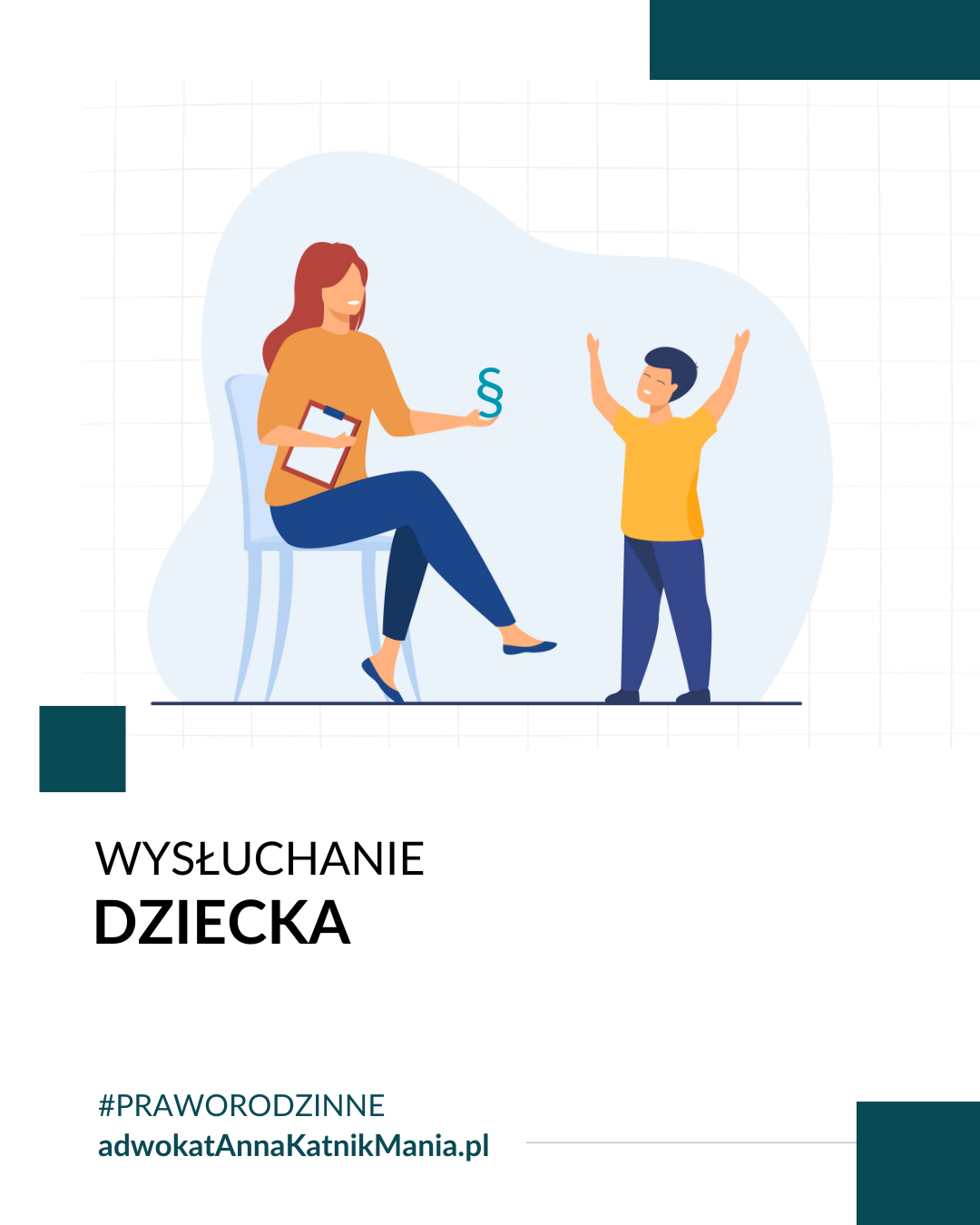 WYSŁUCHANIE DZIECKA W SPRAWACH RODZINNYCH: Przewodnik dla rodziców i opiekunów prawnych